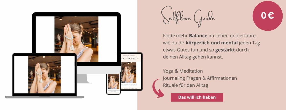 Selbstliebe lernen Selbstliebe Yoga Selbstliebe Meditation Eigene Bedürfnisse erkennen Grenzen setzen